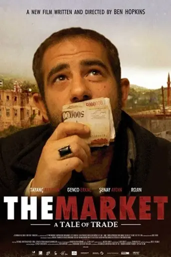 The Market: A Tale of Trade (2008)