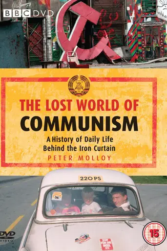 The Lost World of Communism (2009)