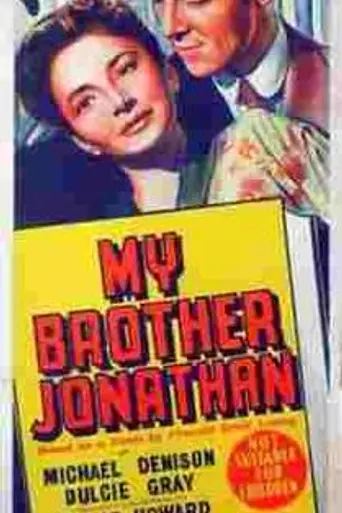 My Brother Jonathan (1948)