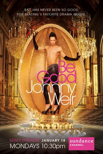 Be Good Johnny Weir (2010)