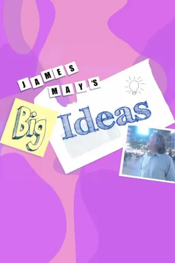 James May's Big Ideas (2008)