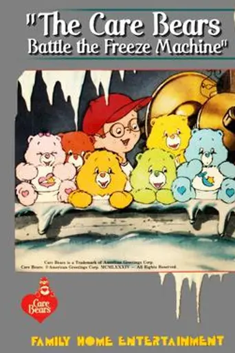 The Care Bears Battle the Freeze Machine (1984)
