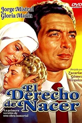 El derecho de nacer (1951)