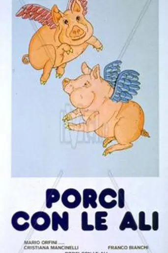 Pigs Have Wings (1977)