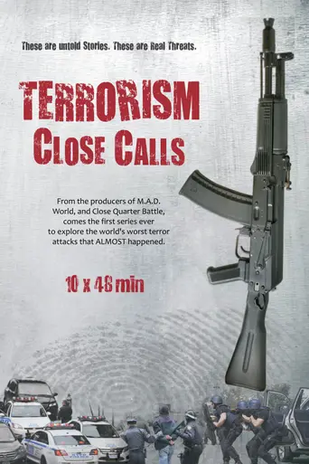 Terrorism Close Calls (2018)