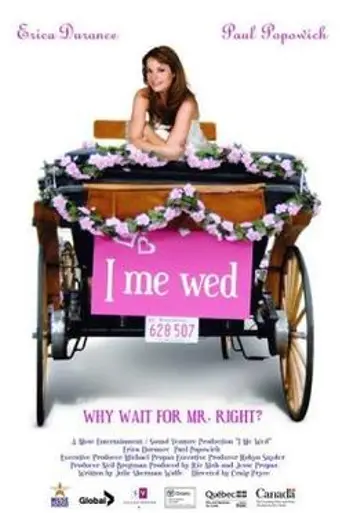 I Me Wed (2007)