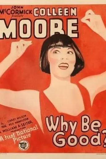 Why Be Good? (1929)