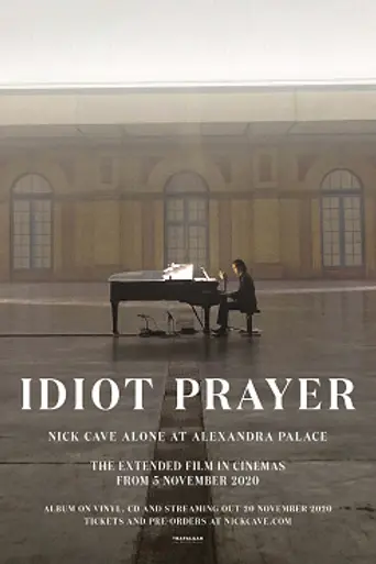 Idiot Prayer (2020)