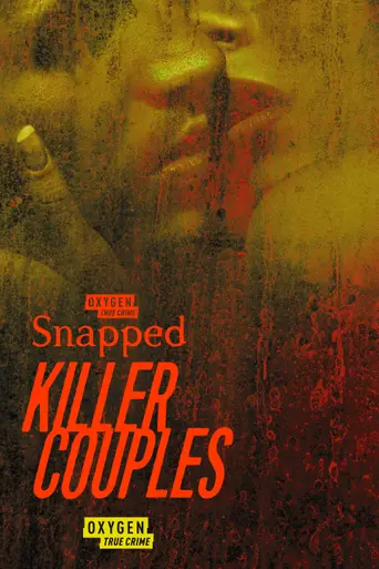 Snapped: Killer Couples — 9 сезон