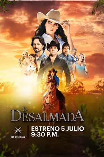 La desalmada (2021)