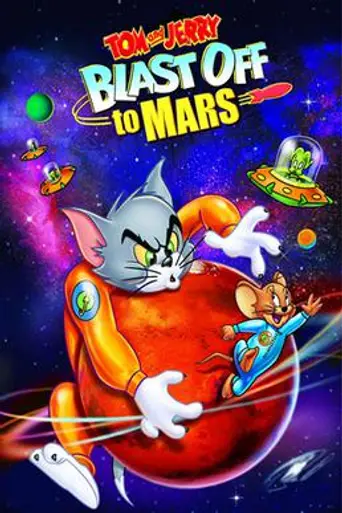Tom y Jerry: Rumbo a marte (2005)