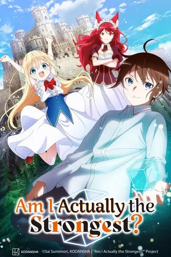 Am I Actually the Strongest? (2023)