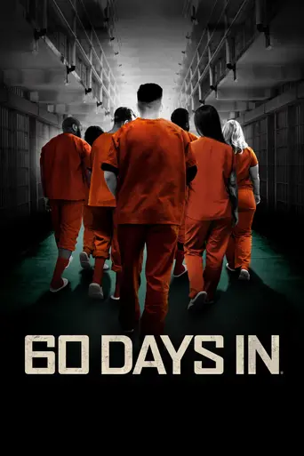 60 Days In (2016)