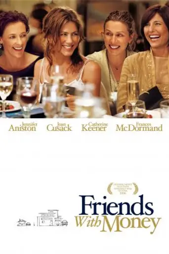 Friends with Money (2006)