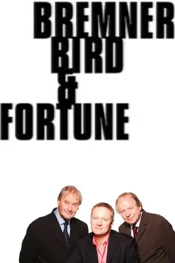 Bremner, Bird and Fortune (1999)