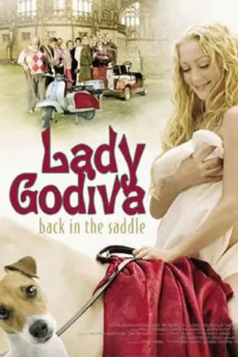 Lady Godiva: Back in the Saddle (2007)