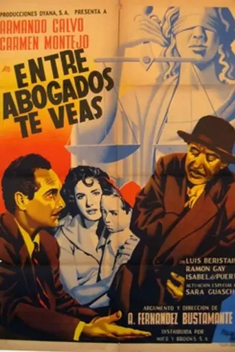 Entre abogados te veas (1951)