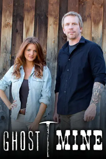 Ghost Mine (2013)