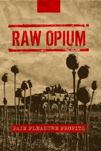 Raw Opium (2011)