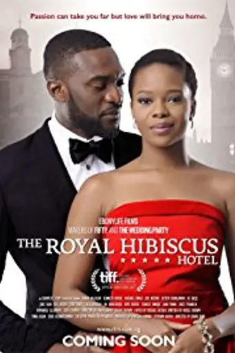 The Royal Hibiscus Hotel (2017)