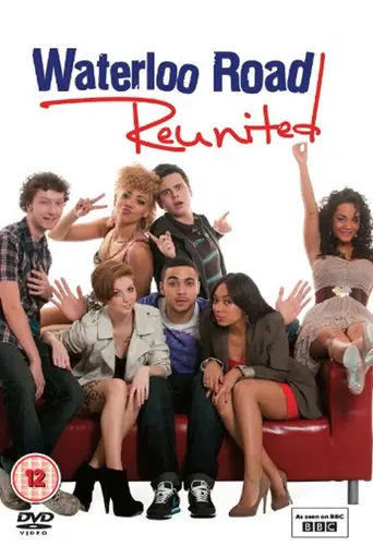 Waterloo Road Reunited (2011)