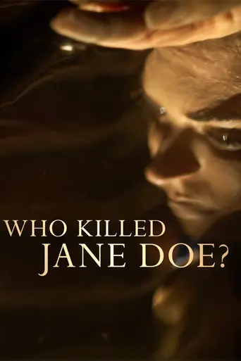 Who Killed Jane Doe? (2017)