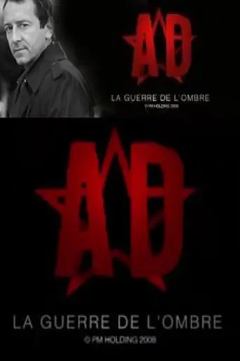 A.D. La guerre de l'ombre (2008)