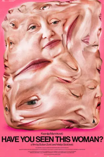 Have You Seen This Woman? (2022)