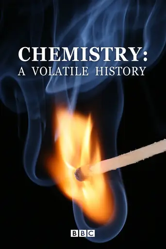 Chemistry: A Volatile History (2010)