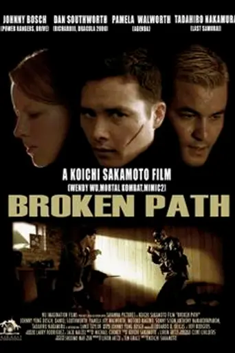 Broken Path (2008)