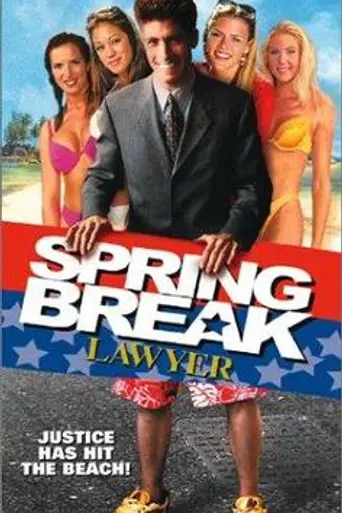 Spring Break Lawyer (2001)
