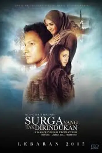 Surga Yang Tak Dirindukan (2015)