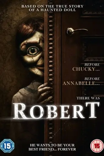 Robert: El muñeco siniestro (2015)