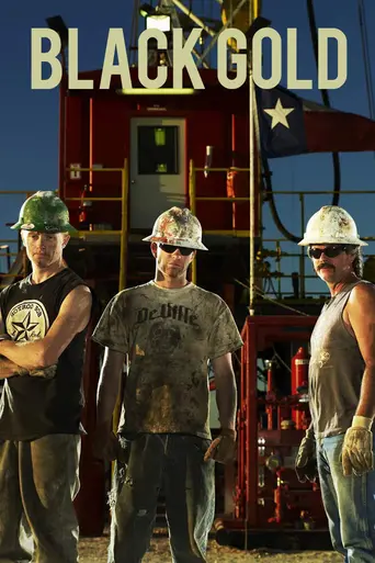 Black Gold (2008)