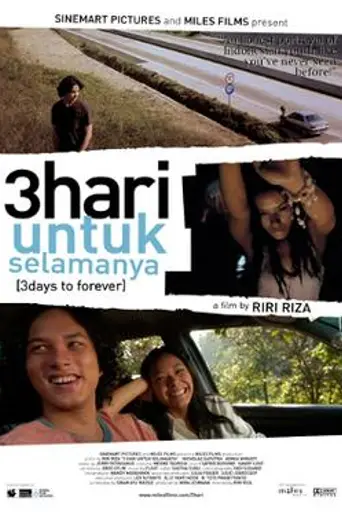 3 Hari untuk Selamanya (2007)