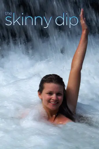 The Skinny Dip (2008)