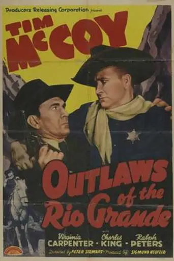 Outlaws of the Rio Grande (1941)