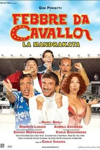 Febbre da cavallo – La mandrakata (2002)