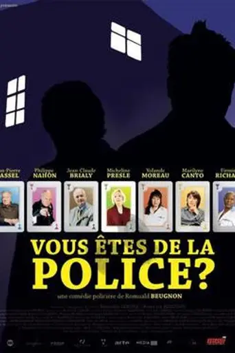 Vous êtes de la police? (2007)