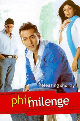Phir Milenge (2004)