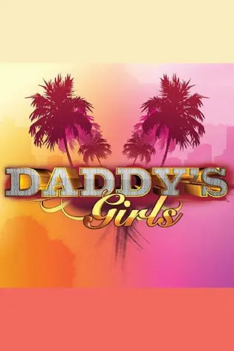 Daddy's Girls (2009)