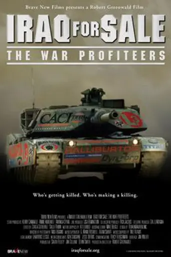 Iraq for Sale: The War Profiteers (2006)