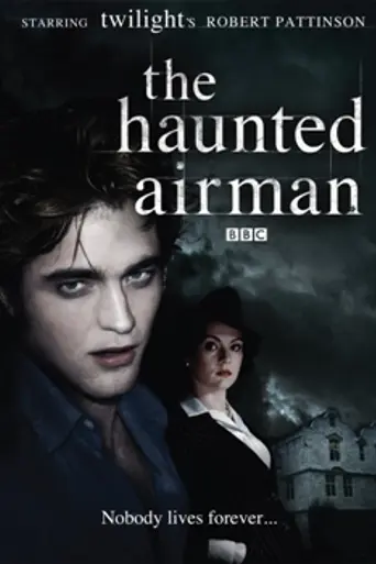 The Haunted Airman (2006)