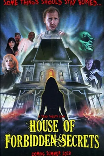 House of Forbidden Secrets (2013)