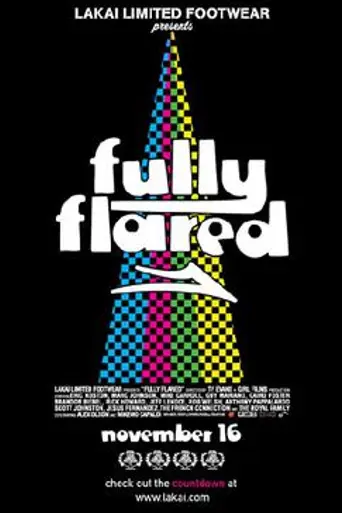 Fully Flared (2007)