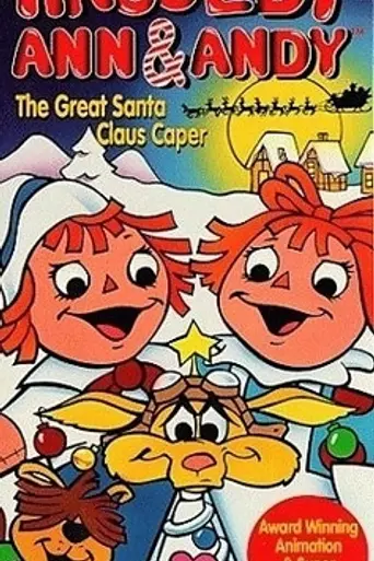 Raggedy Ann and Andy in The Great Santa Claus Caper (1978)