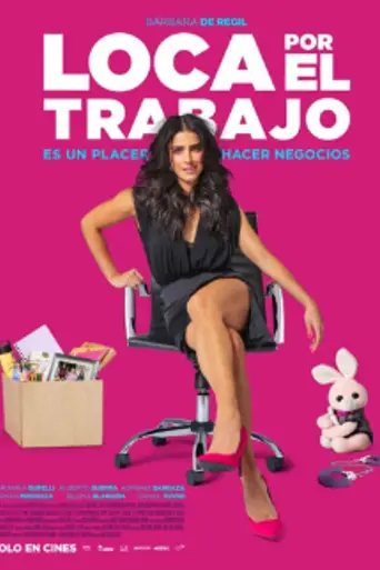 Loca por el trabajo (2018)