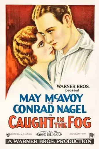 Caught in the Fog (1928)