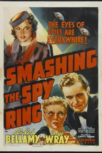 Smashing the Spy Ring (1938)