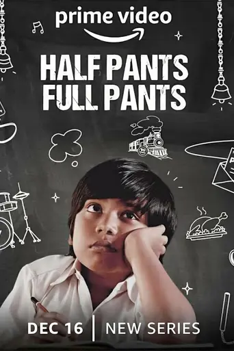 Half Pants Full Pants (2022)